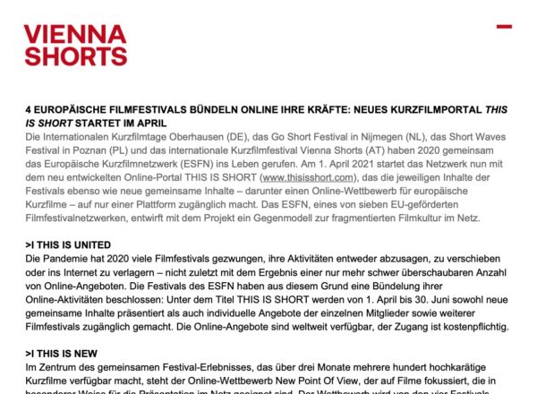 PA 4 EUROP Ae ISCHE FILMFESTIVALS B Ue NDELN ONLINE IHRE KR Ae FTE NEUES KURZFILMPORTAL THIS IS SHORT STARTET IM APRIL